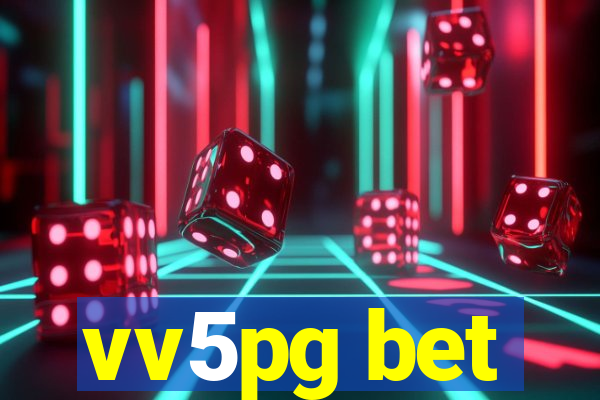 vv5pg bet